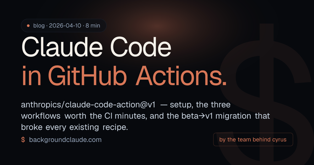 Claude Code in GitHub Actions: the v1 recipe, with guardrails ...